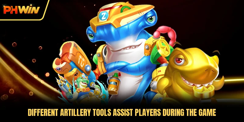 Different artillery tools assist players during the game