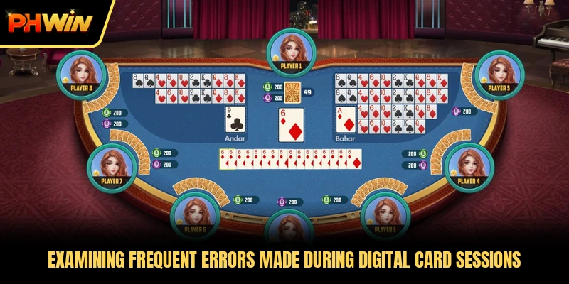 Examining frequent errors made during digital card sessions