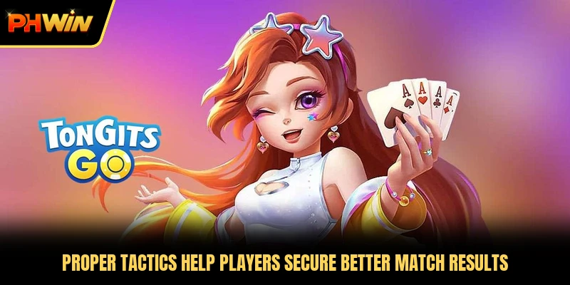 Proper tactics help players secure better match results