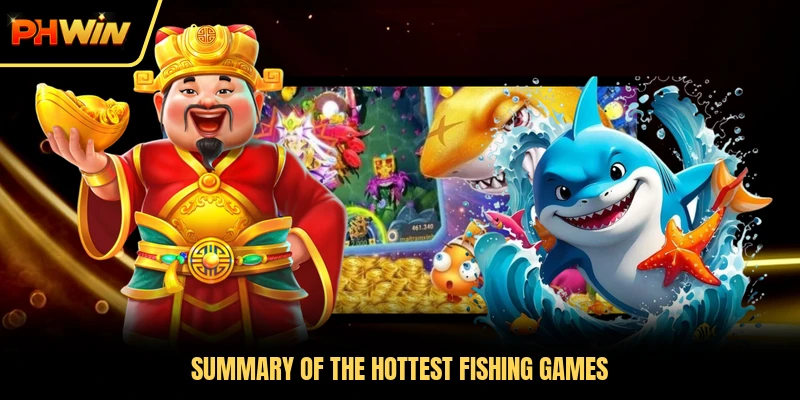 Summary of the hottest fishing games